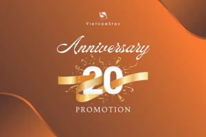 Celebrate 20 Years Of Extraordinary Journeys With VietnamStay